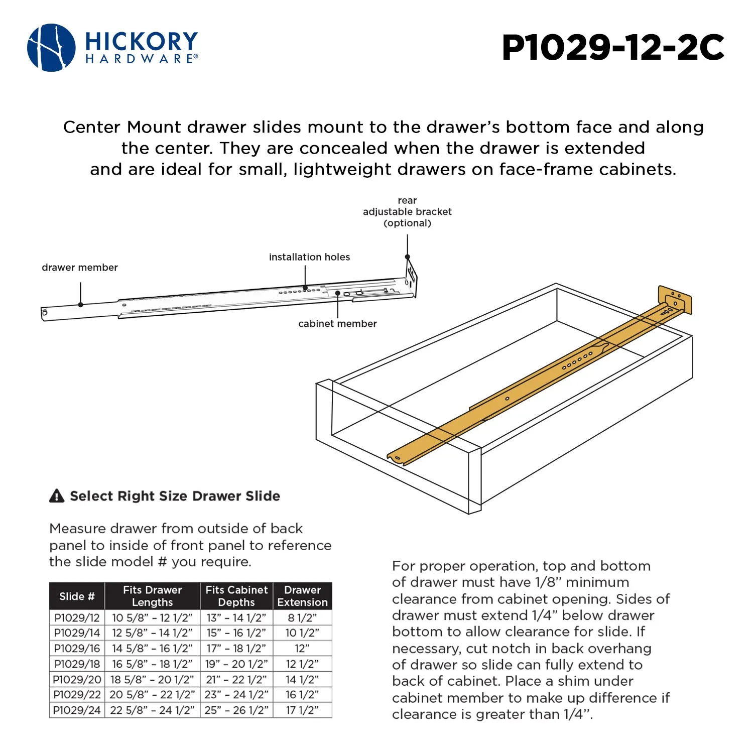 Cadmium Center Mount Drawer Slide