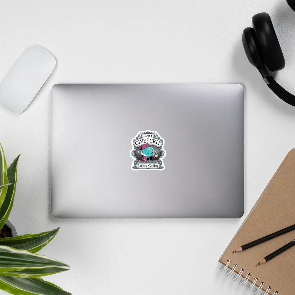 "Don't Give A Crit" Sticker